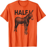 Funny apparels by Big Ray Designs Funny apparel Half Ass Donkey Mule Horse Lazy T-Shirt - Orange