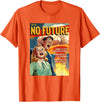 Last Gasp Graphics No Future 1950s Horror Comic Cover T-Shirt - Orange