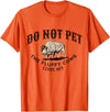 Cody Wyoming Do Not Pet the Fluffy Cows Do Not Pet the Fluffy Cows Cody WY Bison Souvenir Funny T-Shirt - Orange