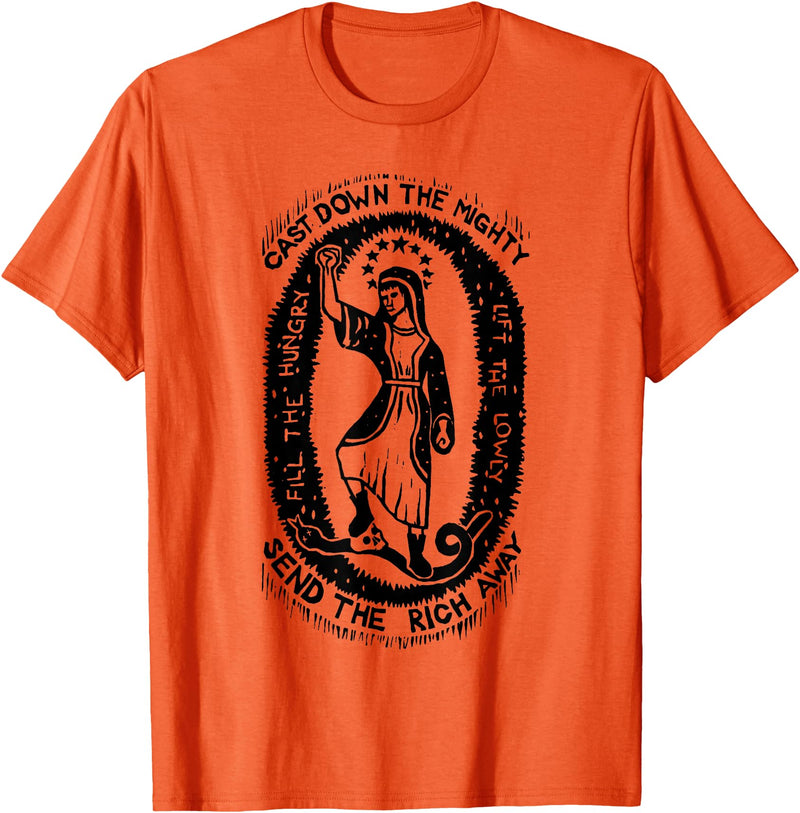 Cast Down The Mighty Send The Rich Away Halloween T-Shirt - Orange