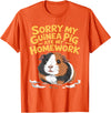 Sorry My Guinea Pig ate my Homework Kids School Sorry My Guinea Pig Ate My Homework Funny Pet Rodent Hamster T-Shirt - Orange
