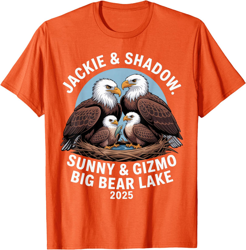 Nature Wildlife Art Prints Jackie & Shadow Sunny & Gizmo Big Bear Lake 2025 Eagle T-Shirt - Orange