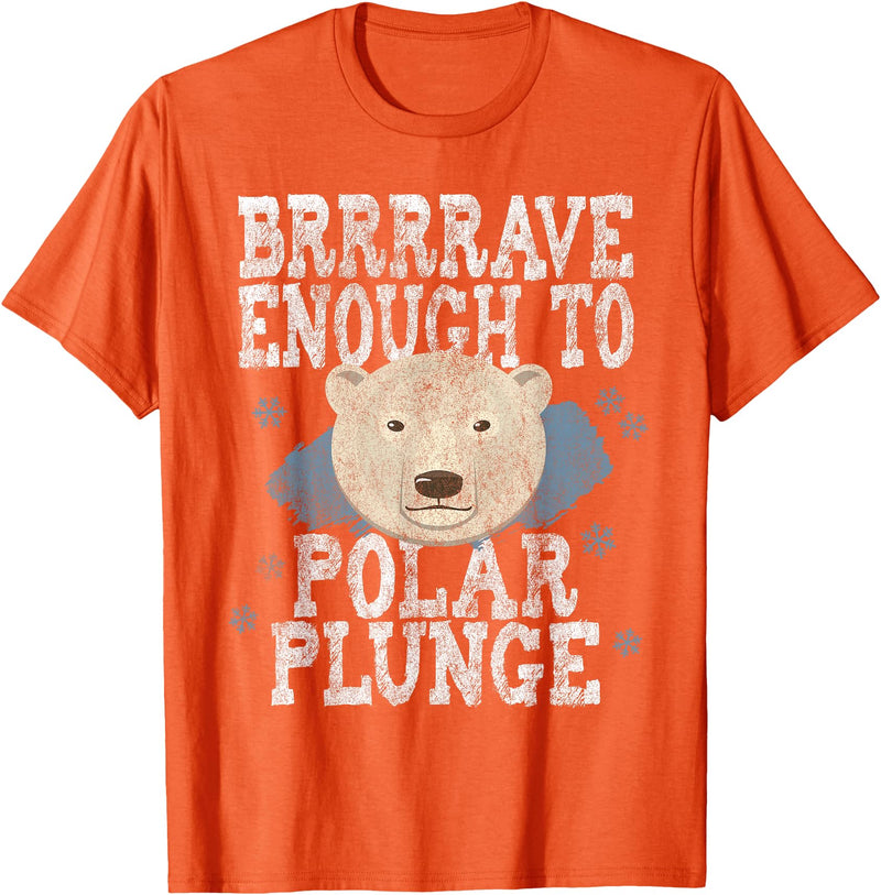 Take The Plunge Designs Funny Polar Bear Plunge Joke - Brrrr Cold Water Event T-Shirt - Orange