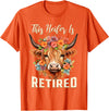 Officially Retired Tee Retirement Gifts for Women This Heifer is Retired Floral Highland Cow Funny Retirement T-Shirt -
