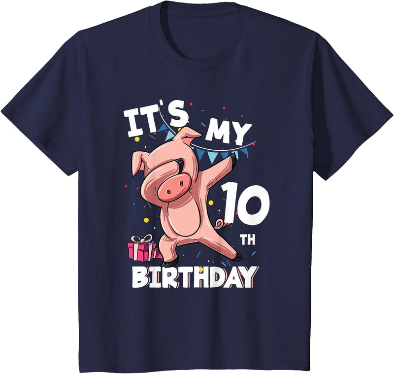 Pig Birthday Outfit for Boys Girls Party Supplies Its My 10th Birthday 10 Year Old Pig Birthday T-Shirt - Navy Blue