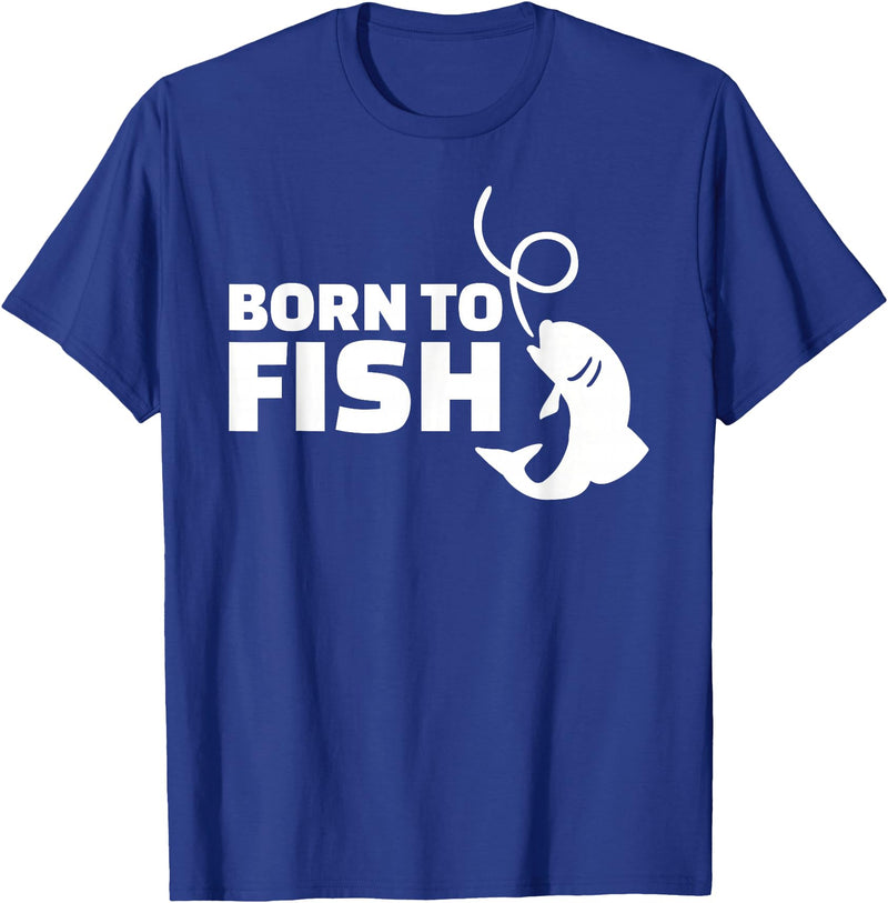 Fishing Born to fish T-Shirt - Royal Blue