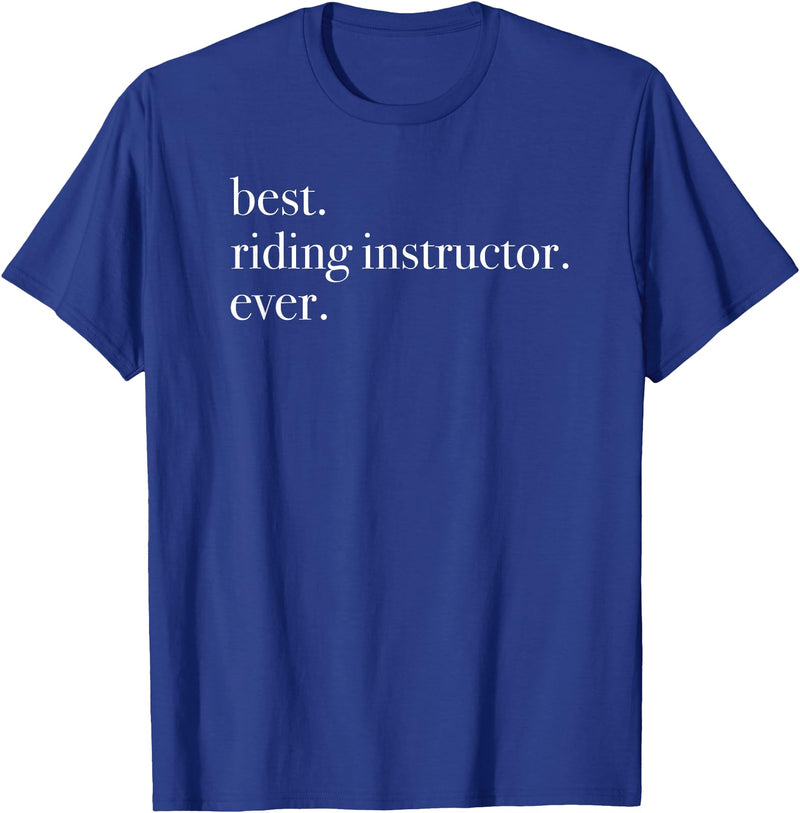 Daphne Horse Tees Best Riding Instructor Ever T-Shirt Horse Trainer T-Shirt - Royal Blue