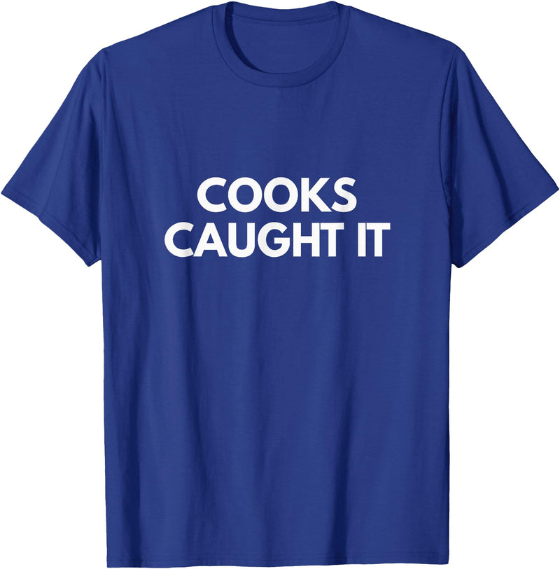 Cooks Caught it Buffalo T-Shirt - Royal Blue