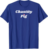 SIB Unique Pig Gifts - See Other Related Chastity Pig - pig and piggy gifts for men and women T-Shirt - Royal Blue