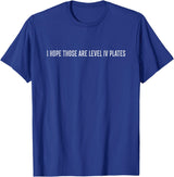 The Dapper Lion I hope those are level IV plates T-Shirt - Royal Blue