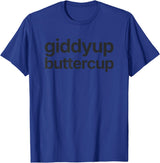 Funny Derby Day Outfit Derby Day Outfit: Giddyup Buttercup T-Shirt - Royal Blue