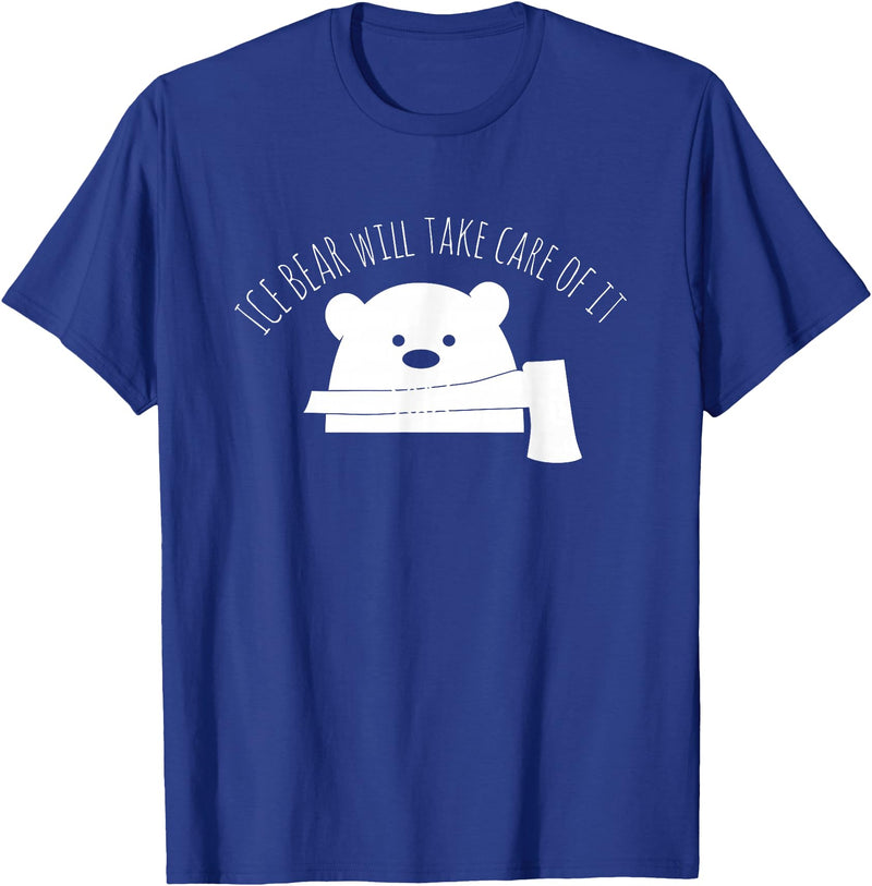 Globale Erwärmung Klimaschutz Arktik Eis Ice Bear Will Take Care Of It Polar Bear Polar Bear T-Shirt - Royal Blue
