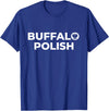 Buffalo Polish Shirts | 716 Polska Polish Smigus Dyngus Day T-Shirt - Royal Blue