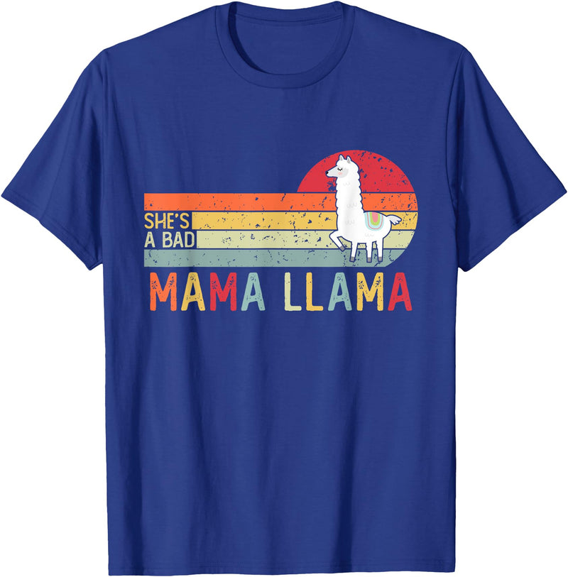 Shes A Bad Mama Llama Funny Mothers Day Tees Vintage Retro Llama Men Women Mothers She's a Bad Mama Llama T-Shirt - Royal Blue