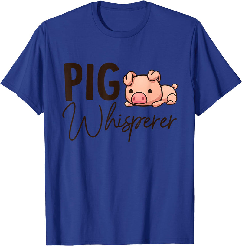 SHIRTSIDE PIG Pig Whisperer Shirt Gift For Pig Lover T-Shirt - Royal Blue