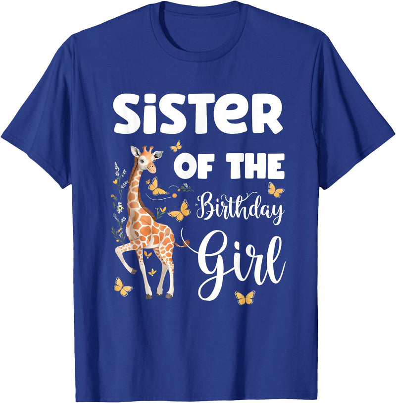 Giraffe Birthday Party by LazyPanda Giraffe Sister of the Birthday Girl Matching Family T-Shirt - Royal Blue