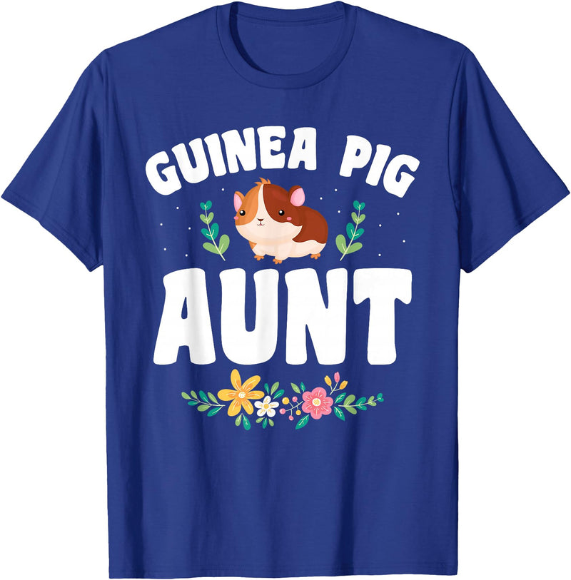 Guinea Pig Aunt Wear Guinea Pig Aunt Pet Owner T-Shirt - Royal Blue