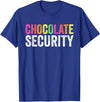 Funny Chocolate Security Costume Funny Chocolate Security Halloween Costume Easter T-Shirt - Royal Blue