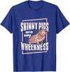 Skinny Pig Wheek Design for a Guinea Pig Lover T-Shirt - Royal Blue