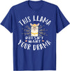 Cute Llama And Alpaca Animal Design Ideas Dieses Lama Wanna dein Drama nicht T-Shirt - Royal Blue