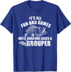 Grouper gifts Grouper Grouper Fishing Saying T-Shirt - Royal Blue