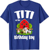 Birthday Boy Farm Animal Theme Titi Of The Birthday Boy Farm Animal Birthday Party Celebration T-Shirt - Royal Blue