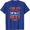 Bbq Humor Barbecue Grilling Pig Cow Chicken Funny A Cow A Pig and A Chicken Walk Into A Bar B Q Funny BBQ Gril T-Shirt - Royal Blue
