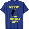 Excuse me your bird feeder is empty apparel Excuse Me Your Bird Feeder Is Empty Graphic Bear T-Shirt T-Shirt - Royal Blue
