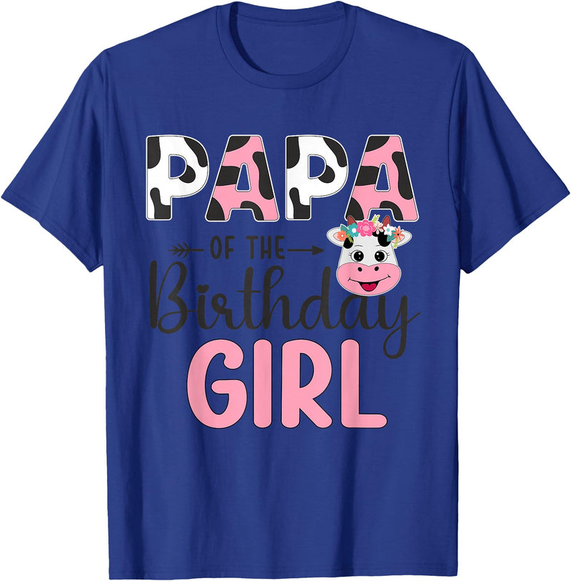 Cow Birthday Shirt For Family Men Women Cow Lover Papa of The Birthday Girl Farm Cow 1 St Birthday Girl T-Shirt - Royal Blue