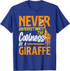 Giraffe Safari Animal Apparel Gifts Never Underestimate The Coolness of A Giraffe Funny T-Shirt - Royal Blue
