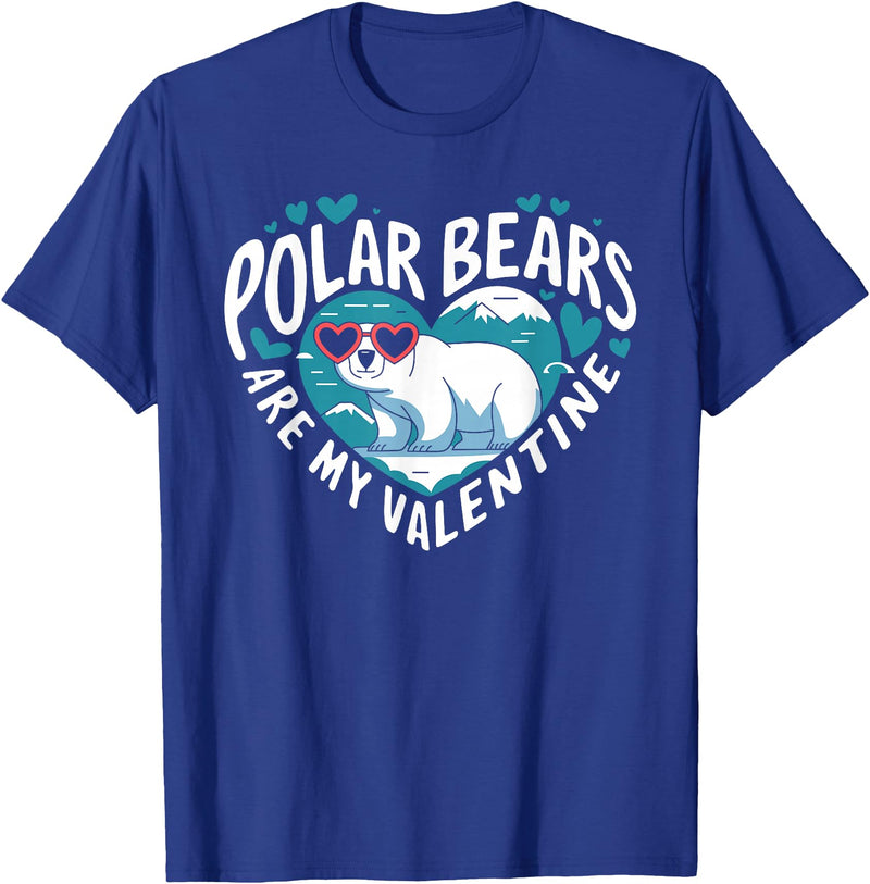 Funny Polar Bear Lover Apparel Polar Bears Are My Valentine Cute Polar Bear Valentines Day T-Shirt - Royal Blue