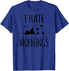 Funny humorous Sayings & Sarcastic Slogans Co. I Hate Mornings Panda Bear Cute Humor Night Owl PJ Men Women T-Shirt - Royal Blue