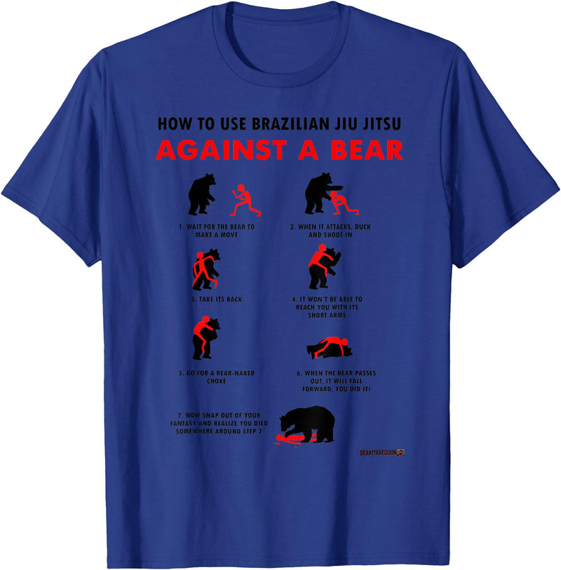Bearmageddon How to Use BJJ Against a Bear T-Shirt - Royal Blue