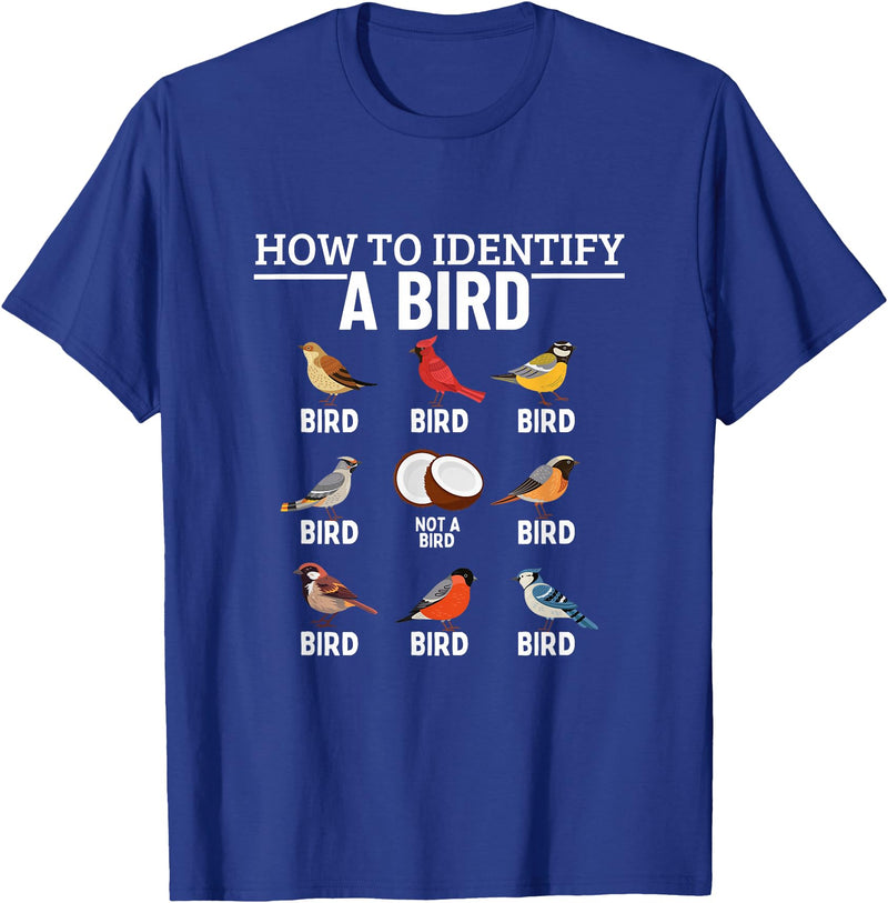 Funny Birding Watch Designs How to Identify A Bird Funny Bird Watching T-Shirt - Royal Blue