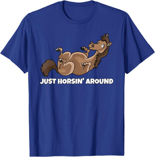 Horse Riding Stable Equestrian Outfits And Gifts Just Horsin' Around Horse Rider Horses Equestrian T-Shirt - Royal Blue