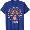 Cute Clothing With Pigs For Girls Just A Girl Who Loves Pigs Rainbow Gifts For Pig Lover Women T-Shirt - Royal Blue