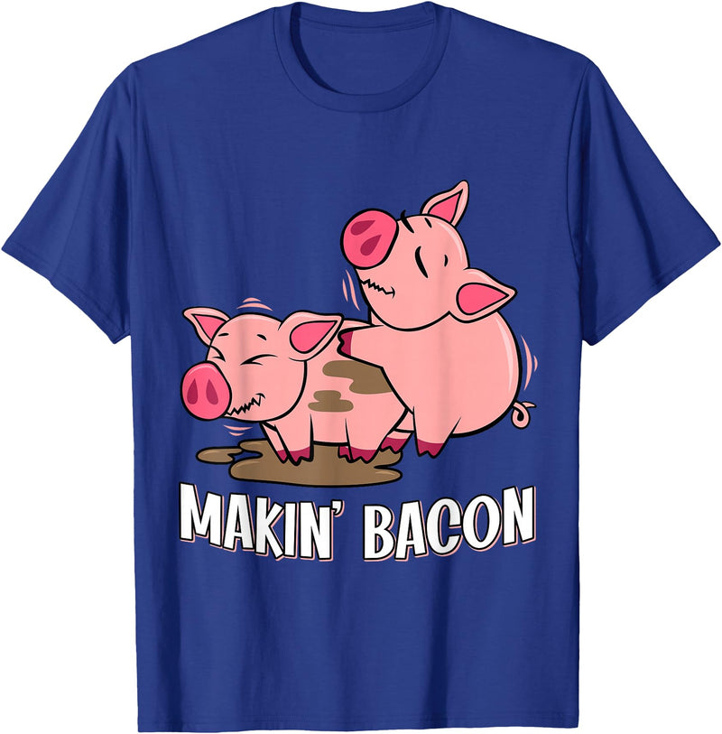 Funny sayings Farmers organic Farmers Animals Makin` Bacon Pig Bacon Farmer T-Shirt - Royal Blue