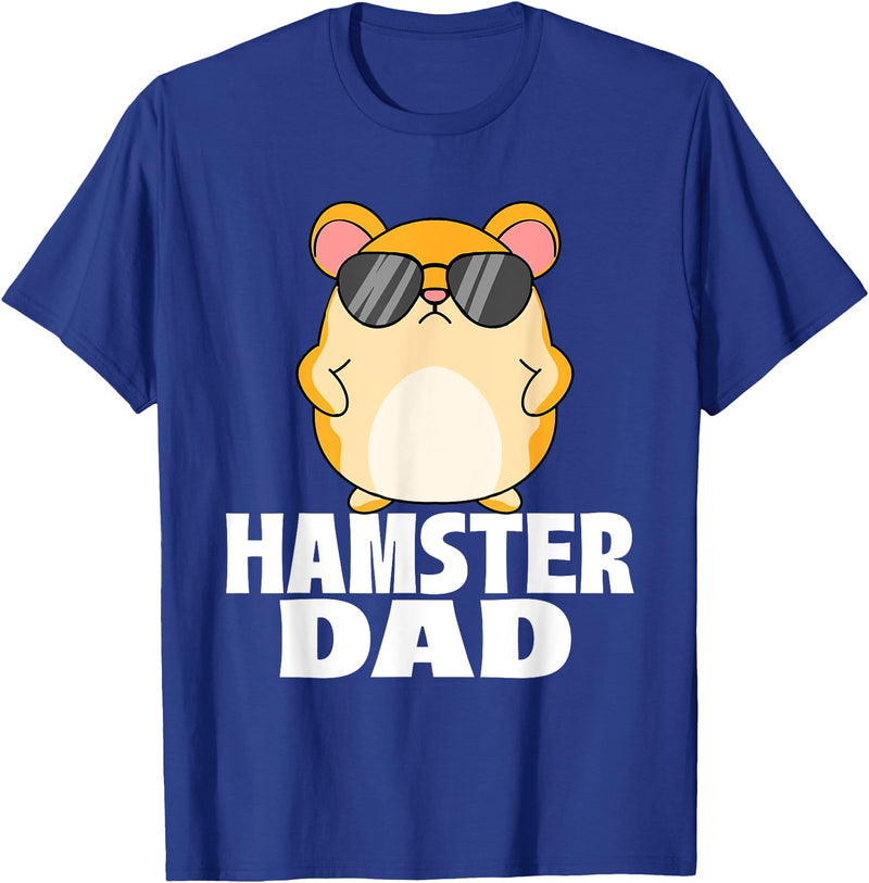 Hamster Dad - Father's Day Animal Whisperer Rodent Lover T-Shirt - Royal Blue