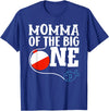 Family Ofishally One Birthday Theme Fishing Momma of The Big One Fishing Boy First Birthday Ofishally T-Shirt - Royal Blue