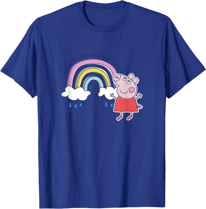 Peppa Pig Without Rain There Would Be No Rainbows Cute Shot T-Shirt - Royal Blue
