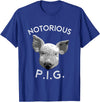 Funny Piggy Smalls Bacon Lover Floribama Shore Tee Notorious PIG Funny Pet Pig Lover Cute Farmer Gift T-Shirt - Royal Blue