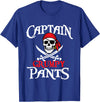 Funny Pirate Shirts Captain Grumpy Pants - Buccaneer Freebooter Pirate T-Shirt - Royal Blue