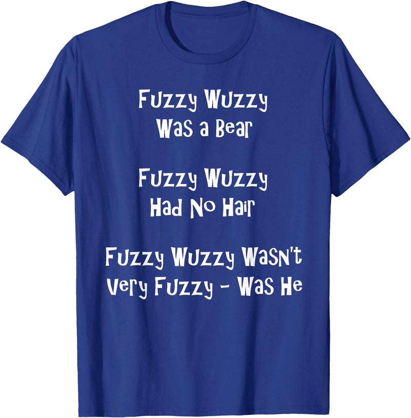 Speech Therapist Gifts - Tongue Twisters! Fuzzy Wuzzy Was a Bear... Best Tongue Twister Gift T-Shirt - Royal Blue