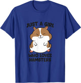 Just a Girl Who Loves Hamsters T-Shirt - Royal Blue