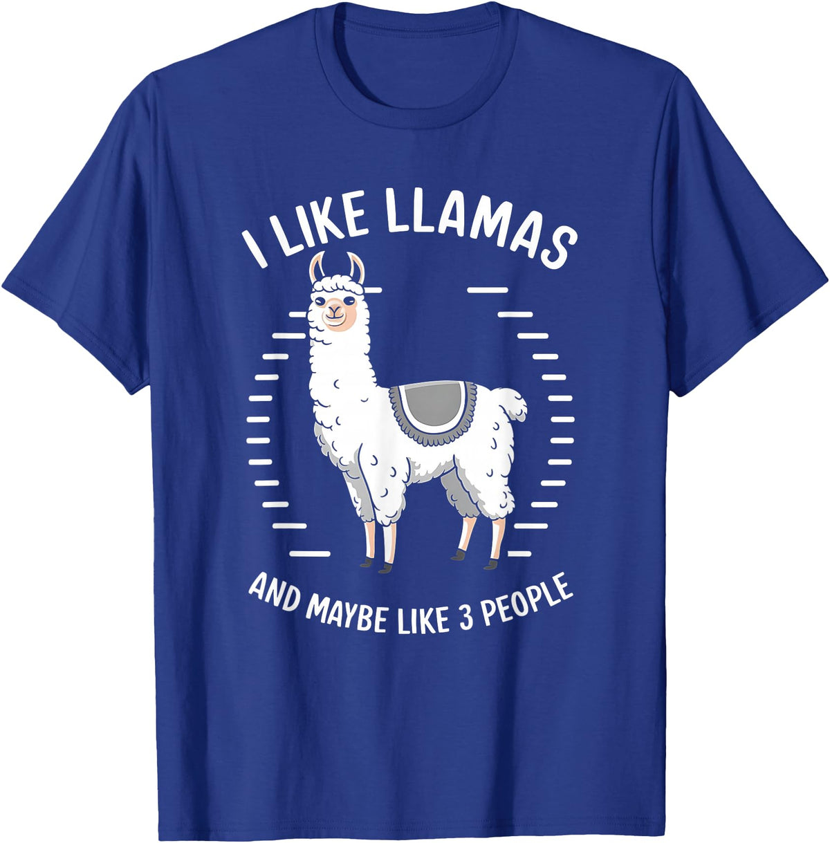I Like Llamas And Maybe Like 3 People T-Shirt - Royal Blue