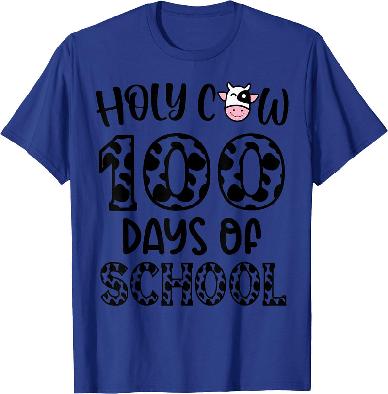 Holy Cow 100 Days Of School teachers Students Kids T-Shirt - Royal Blue