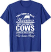 Cow Farm Animals Gifts and Apparel Cow You Can't Buy Happiness But You Can Buy A Cows Farmer T-Shirt - Royal Blue