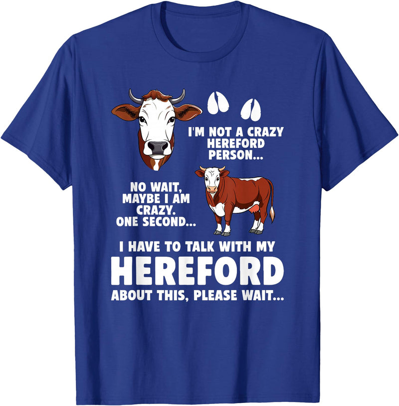 Funny Hereford Cow Lover Hereford Cattle Hereford Cow Lover Funny Hereford Cattle Hereford Cows T-Shirt - Royal Blue