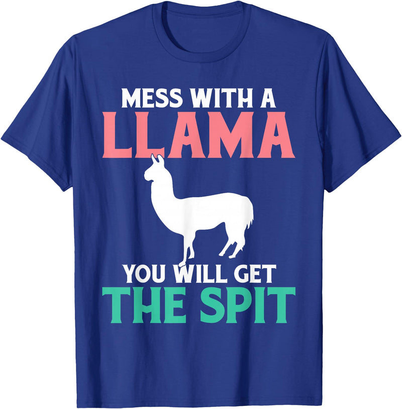 LLama Gifts & Accessories With a llama you get the spit alpaca llama T-Shirt - Royal Blue