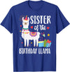 Matching Llama Birthday Party Supplies Sister Of The Birthday Llama Birthday Boy Girl Outfit Family T-Shirt - Royal Blue